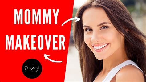 What Is A Mommy Makeover Live From The Or Mommy Makeover Mommy