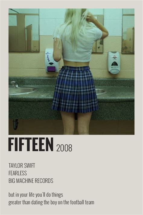 Fifteen Polaroid Poster In Taylor Swift Fearless Taylor Swift Album Taylor Swift Music