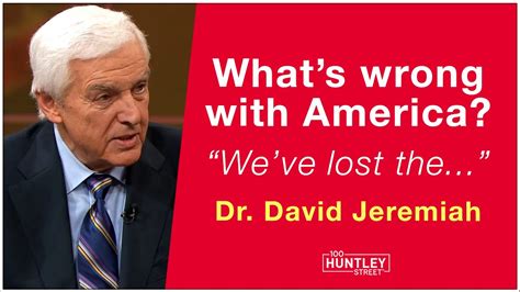 Whats Wrong With America Dr David Jeremiah Youtube