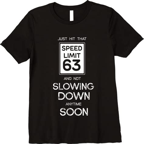 Clothing 63rd Funny Birthday T Shirts Teesdesign