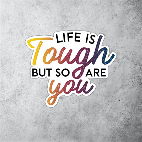 Life Is Tough But So Are You Ombre Script Vinyl Inspirational Etsy