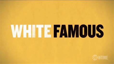 White Famous