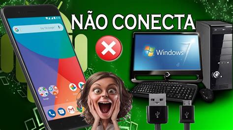 Celular não conecta no Computador O que fazer YouTube