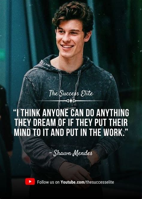 Top 40 Shawn Mendes Quotes To Seize Your Moment Shawn Mendes Quotes