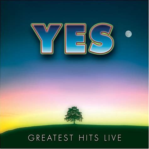 Yes Greatest Hits Live Compilation Live 2006