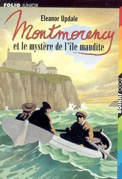 Montmorency Et Le Mystère De Lîle Maudite Eleanor Updale 5 En