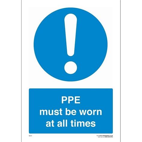 Ppe Must Be Worn Sign Mandatory Signs You Must Safety Signs