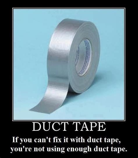 Duct Tape Humor Funny Funny Picture Jokes Funny Jokes Funny Pictures