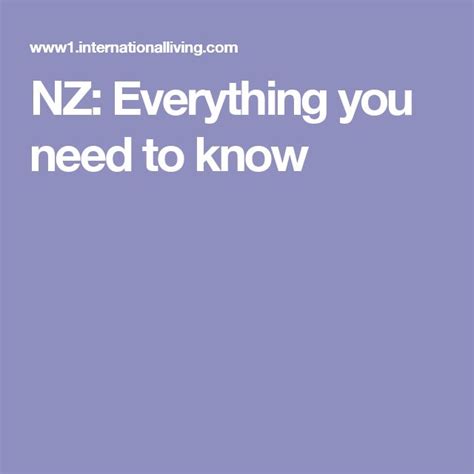 Nz Everything You Need To Know Everything Need To Know New Zealand