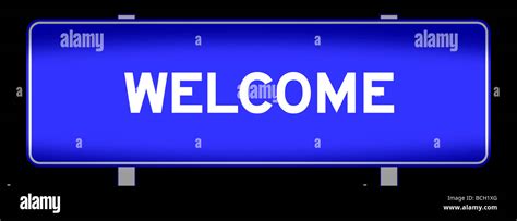 Welcome Road Sign Stock Photo Alamy