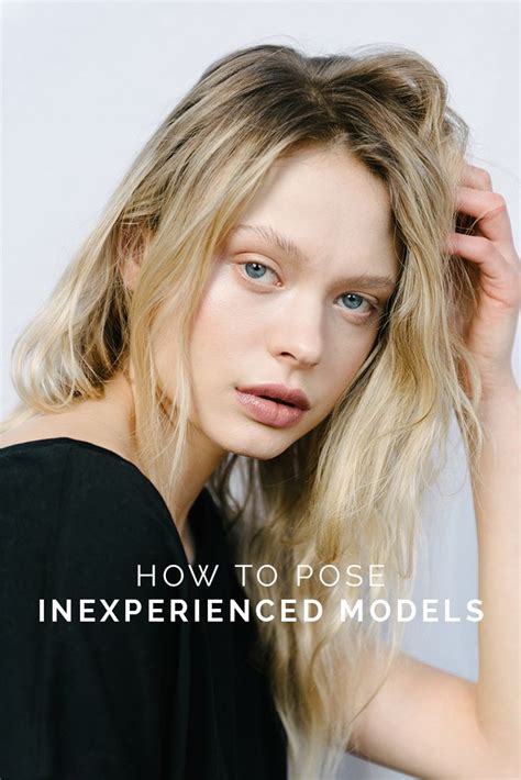 How To Pose Inexperienced Models — Olivia Bossert Education Portrait