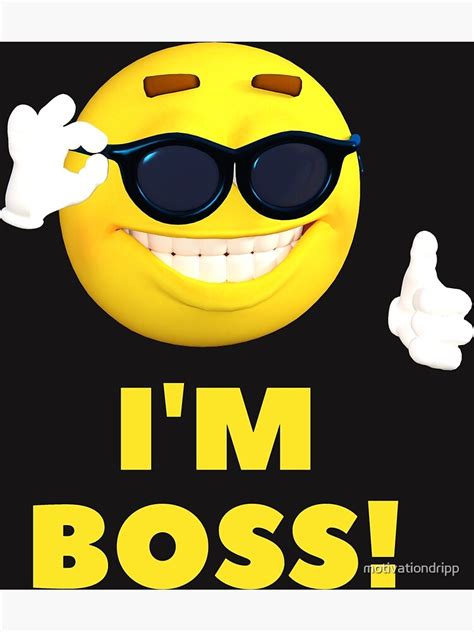 Póster Soy Boss Face Emoji De Motivationdripp Redbubble