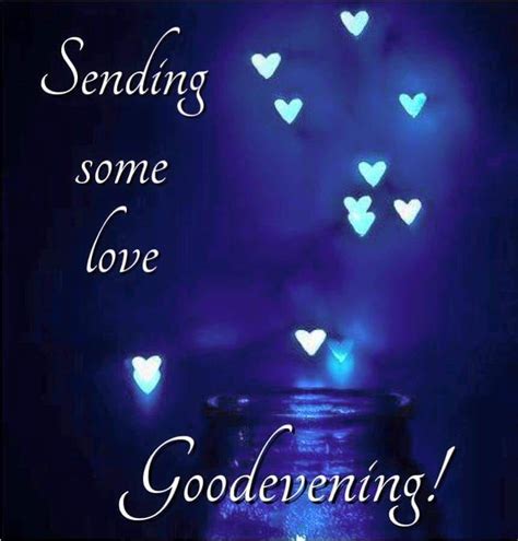 Sending Some Love Good Evening Pictures Photos And Images For