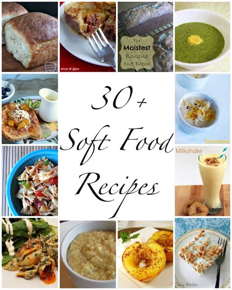 We Read 30 Soft Food Recipes