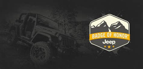What Is The Jeep Badge Of Honor What Offroad Trails Have Badges