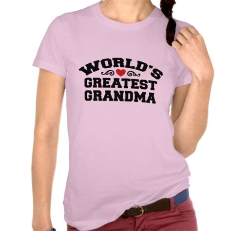 World S Greatest Grandma T Shirt Western Gifts Mom And Grandma Shopping World Country Western