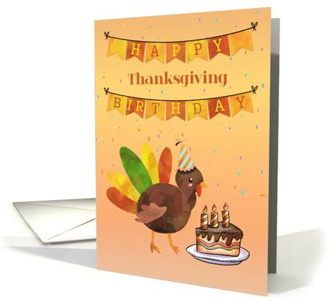 Thanksgiving Birthday With Turkey And Cake Card 1547766