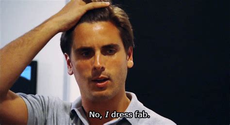 26 Signs That Scott Disick Is Your Soulmate E News