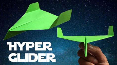 How To Make A Paper Airplane Hyper Glider By John Collins Youtube