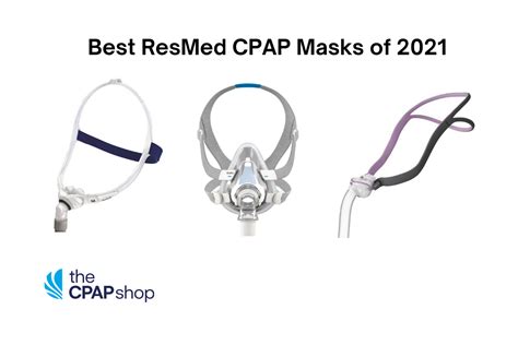 Best Resmed Cpap Masks Of 2021 The Cpap Shop