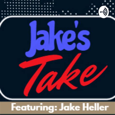 Jakes Take Podcast On Spotify