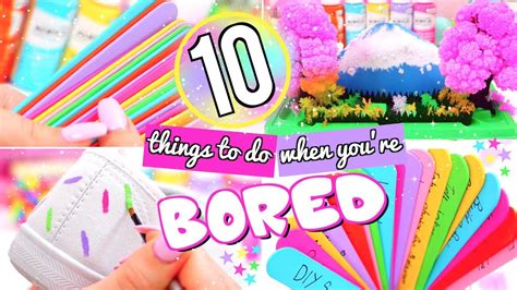10 FUN THINGS TO DO WHEN YOU RE BORED WHAT TO DO WHEN BORED YouTube