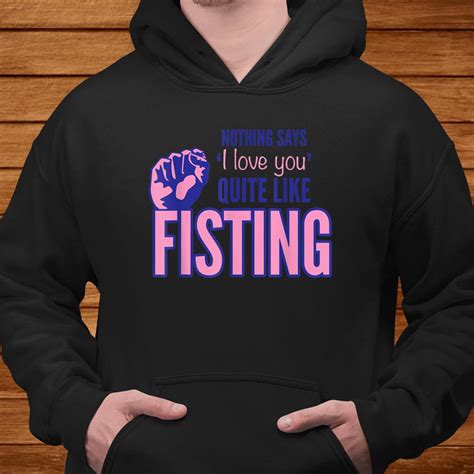 Nothing Says I Love You Quite Like Fisting Men Teeuni