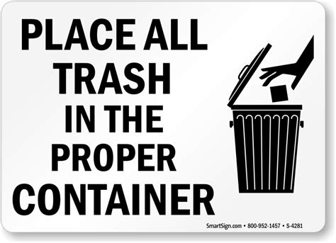 Place All Trash In Proper Container Sign Graphic Sku S 4281