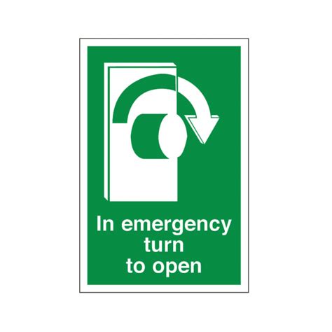 In Emergency Turn To Open Right Safety Sign Safe Condition Signs From