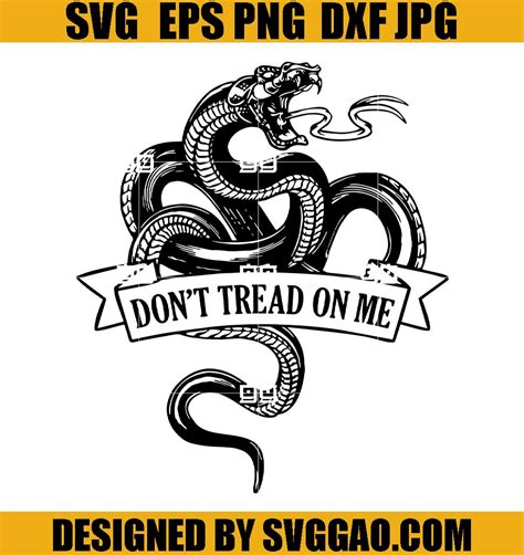 Gadsden Svg Dont Tread On Me Svg