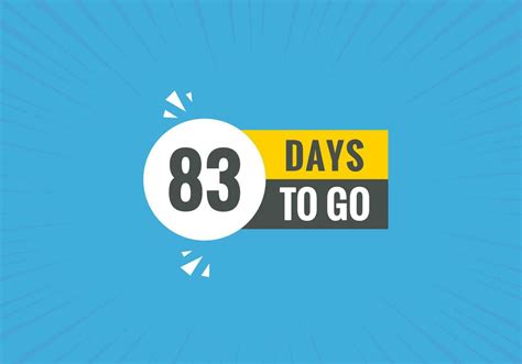 83 Days To Go Countdown Template 83 Day Countdown Left Days Banner