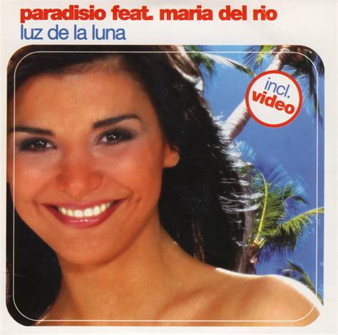 Ana maria del rio gonzalez. Paradisio Feat. Maria Del Rio- Luz De La Luna (EP) - Identi