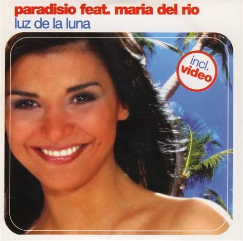 Del rio came from an aristocratic family in durango. Paradisio Feat. Maria Del Rio- Luz De La Luna (EP) - Identi