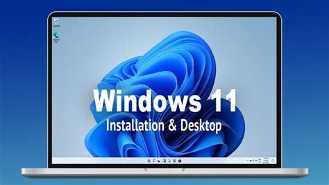 Windows 11 Installation And Desktop Youtube