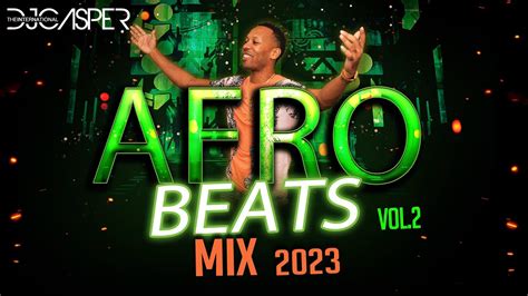 New Afrobeats Mix 20223🔥 Latest Best Afrobeats Mix 2023 Vol 2 🔊