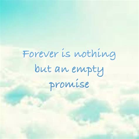 Find, read, and share empty promises quotations. Pin by 💖 on Sayings | Empty promises, Sayings, True