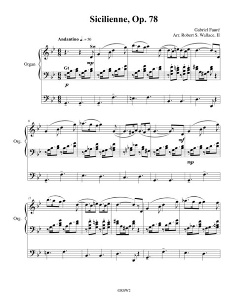 Sicilienne Op 78 By Gabriel Fauré Arr Robertswallace2 Sheet Music
