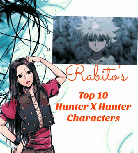 Top 10 Hunter X Hunter Characters Anime Amino