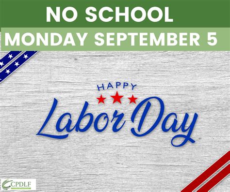 Happy Labor Day No School Monday September 5 Central Pennsylvania