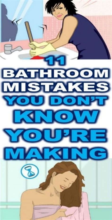 11 Bathroom Mistakes You Dont Know You Are Making Women