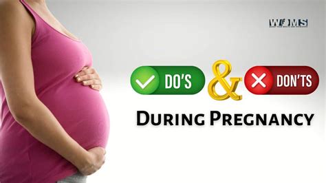 The 10 Pregnancy Dos And Donts Every Anticipating Mom Should Know Woms
