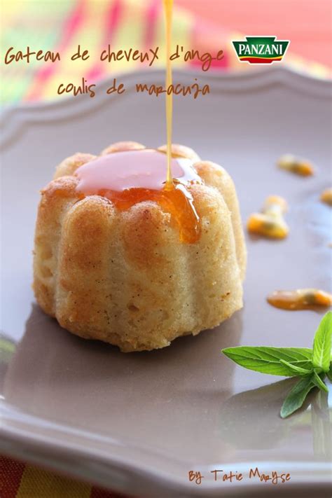Recette du gâteau de cheveux d ange Panzani coulis de maracudja