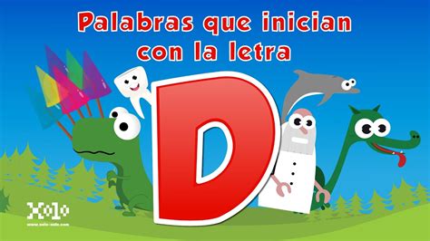 Palabras Que Inician Con La Letra D En Español Para Niños Videos