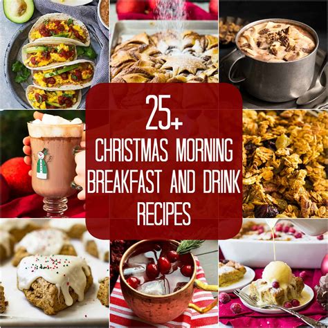 25 Christmas Morning Breakfast And Drink Recipes Countryside Cravings
