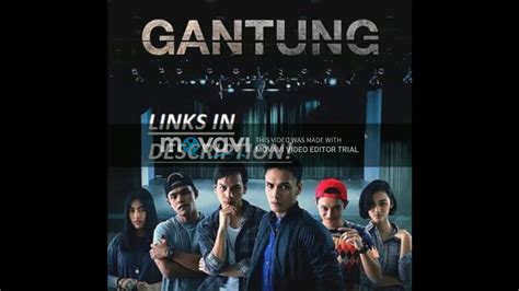 Create your own ebook with asianovel. GANTUNG The Series *See Description* - YouTube