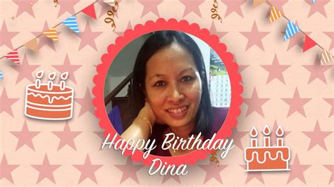Happy Birthday Dina Youtube