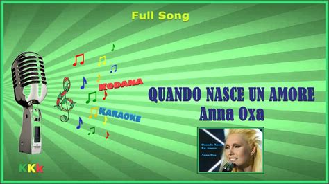 Quando Nasce Un Amore Anna Oxa Full Song Kodana Karaoke Youtube