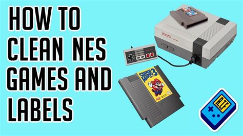 How To Clean Your Nes Game Cartridges And Labels Youtube
