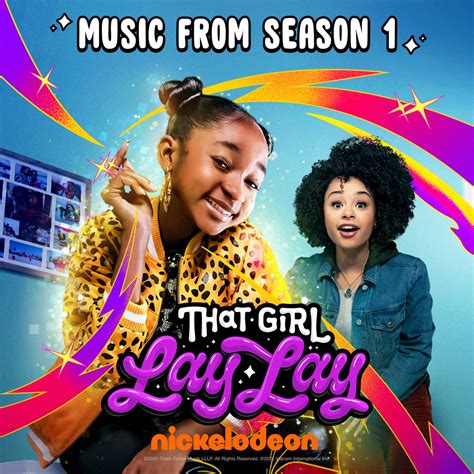 That Girl Lay Lay Music From Season By Nickelodeon That Girl Lay