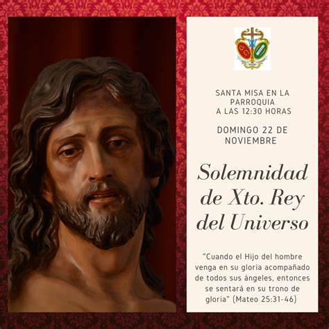 A Parroquial La Resurrección Cultos Solemnidad De Cristo Rey Del